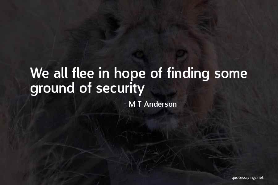 Aldebaran De Tauro Quotes By M T Anderson Aldebaran De Tauro Quotes By M T Anderson