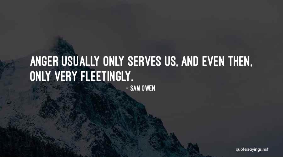 Aldees Fishers Quotes By Sam Owen Aldees Fishers Quotes By Sam Owen