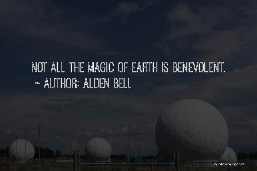 Alden Bell Quotes 626361