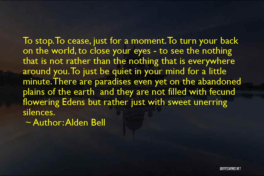 Alden Quotes By Alden Bell