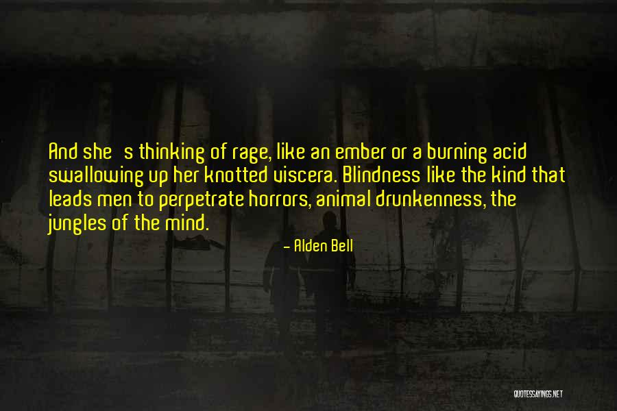 Alden Quotes By Alden Bell