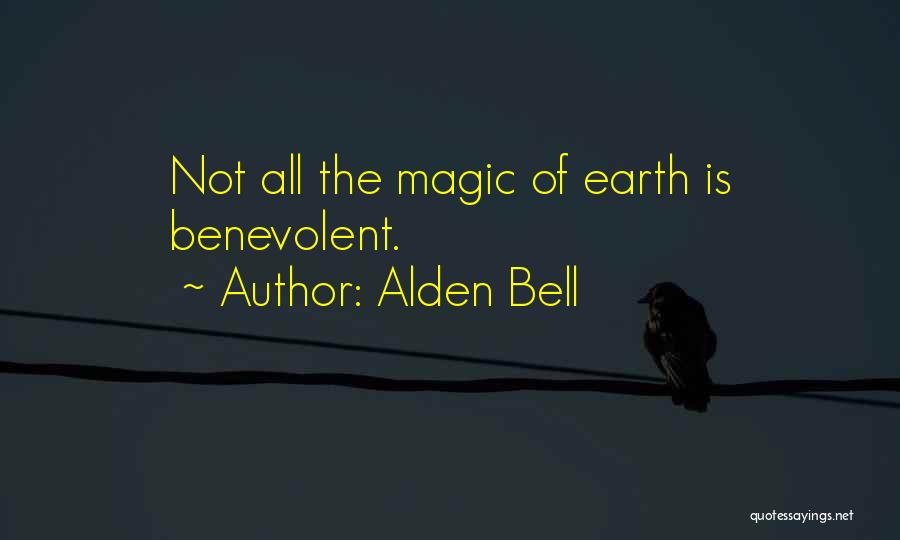 Alden Quotes By Alden Bell