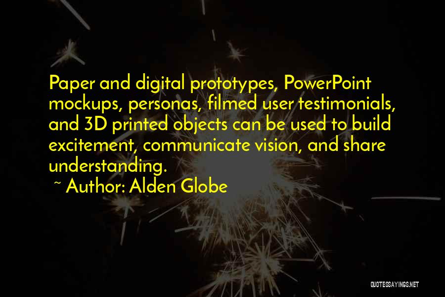 Alden Quotes By Alden Globe