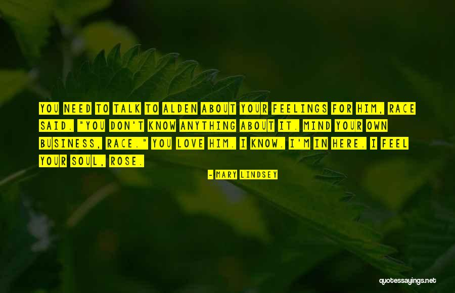 Alden Quotes By Mary Lindsey Alden Quotes By Mary Lindsey