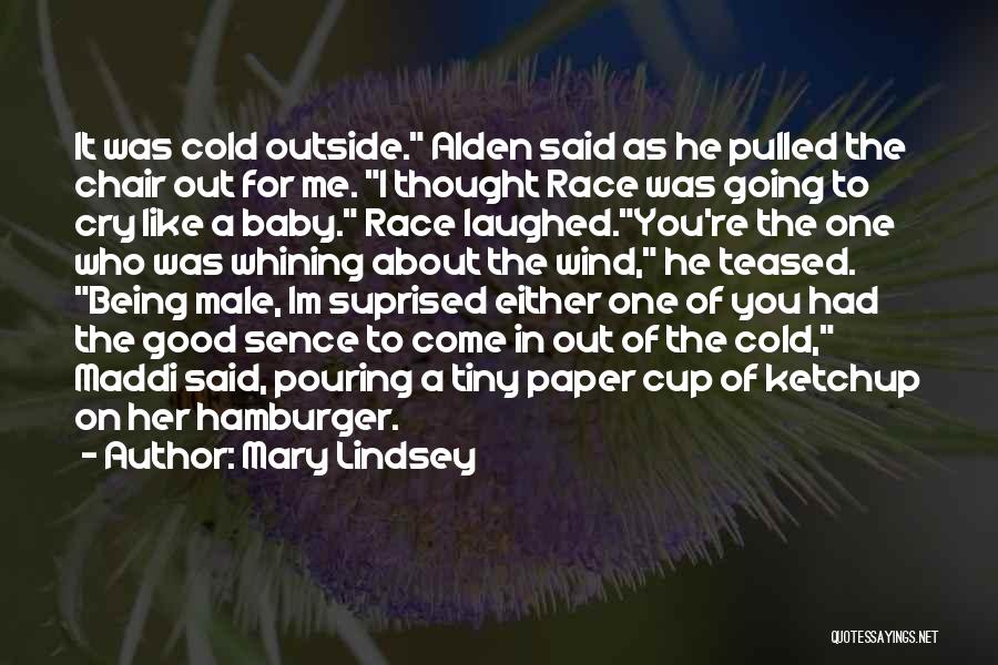 Alden Quotes By Mary Lindsey Alden Quotes By Mary Lindsey