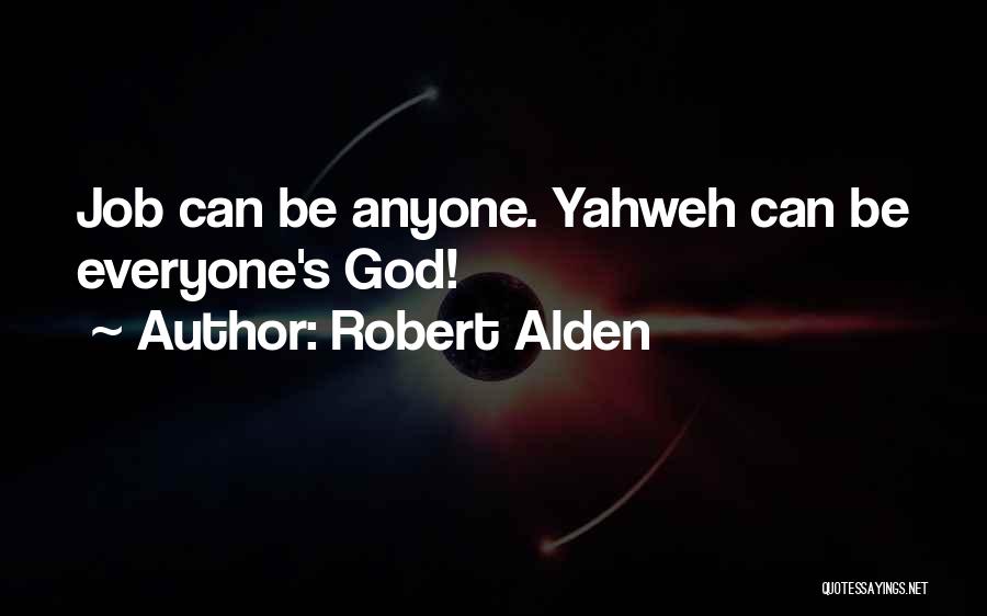 Alden Quotes By Robert Alden