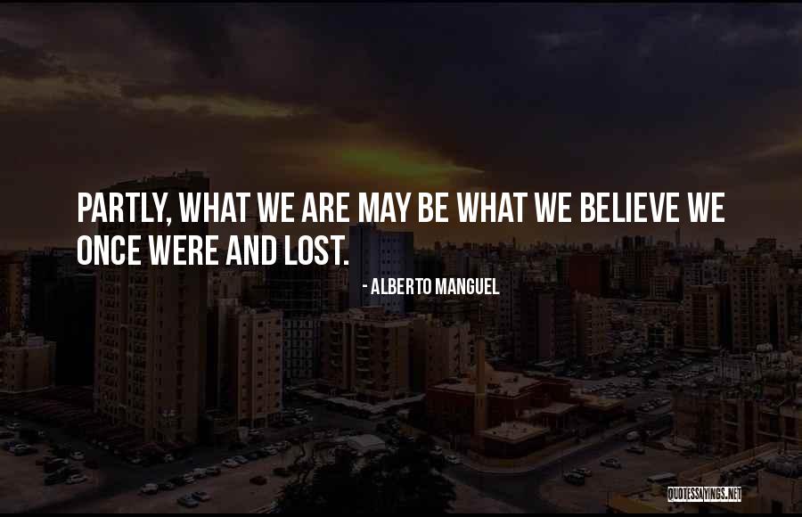 Aldenhoven Germany Quotes By Alberto Manguel