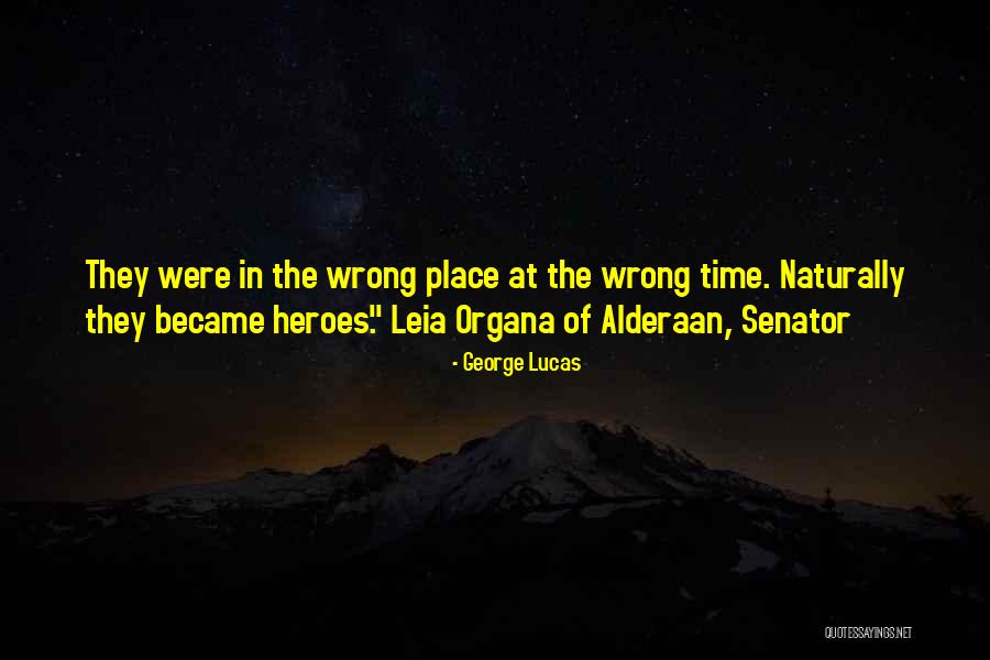 Alderaan Quotes By George Lucas