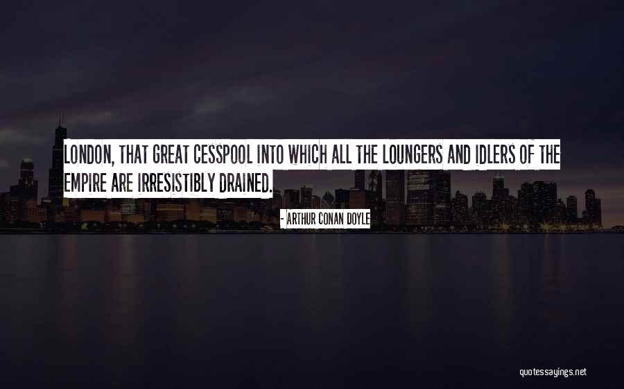 Alderaanian Names Quotes By Arthur Conan Doyle Alderaanian Names Quotes By Arthur Conan Doyle