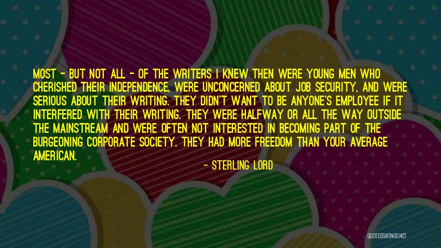 Aldermaston Court Quotes By Sterling Lord Aldermaston Court Quotes By Sterling Lord