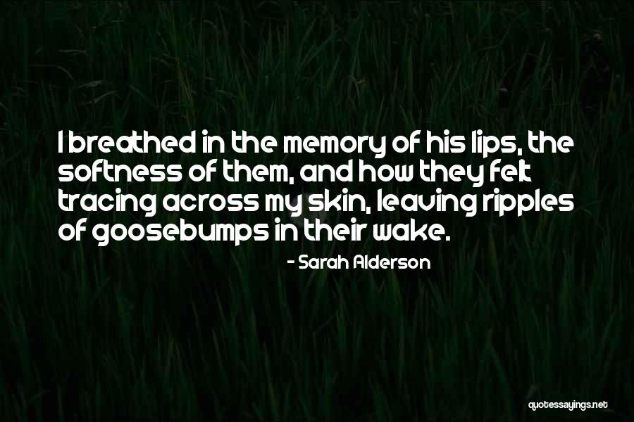 Alderson Quotes By Sarah Alderson Alderson Quotes By Sarah Alderson
