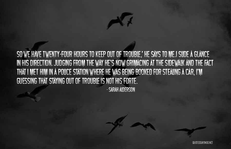 Alderson Quotes By Sarah Alderson Alderson Quotes By Sarah Alderson