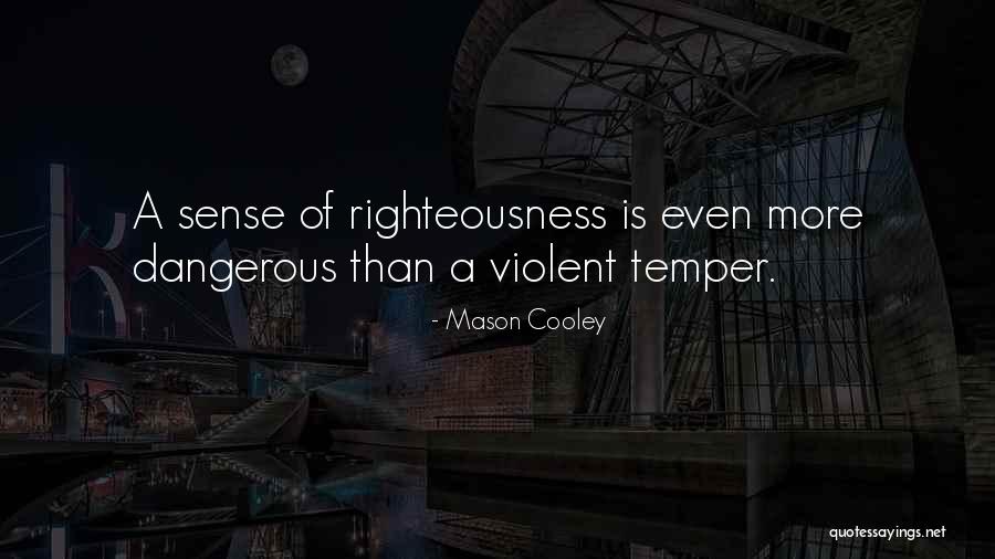 Aldhelm Pillars Quotes By Mason Cooley Aldhelm Pillars Quotes By Mason Cooley
