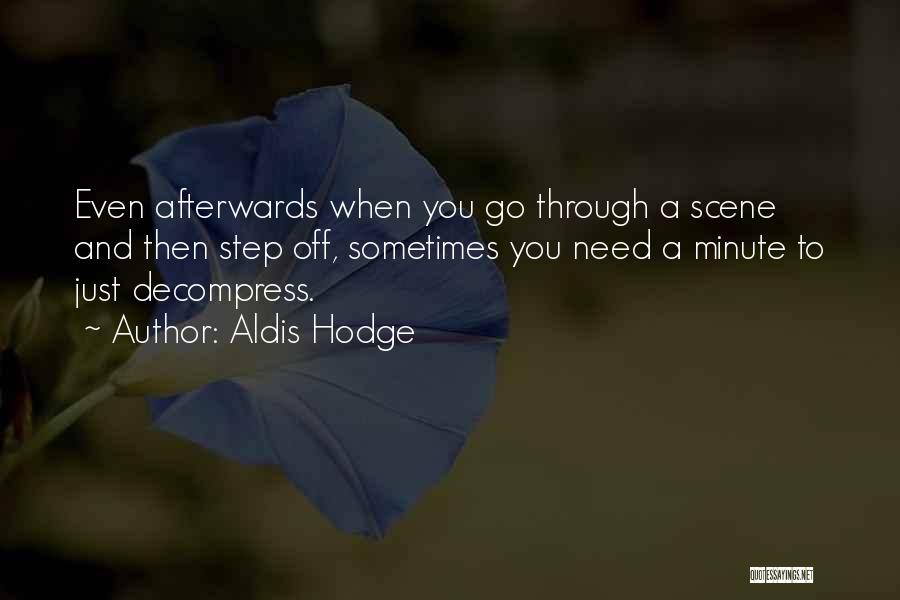 Aldis Hodge Quotes 1335682 Aldis Hodge Quotes 1335682