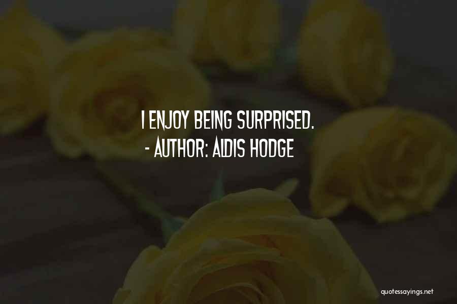 Aldis Hodge Quotes 361326