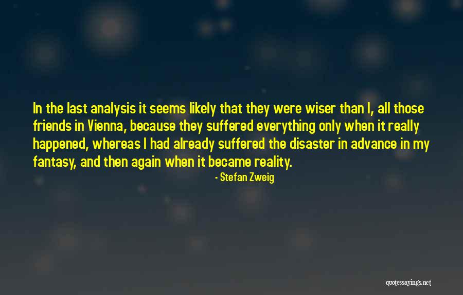 Alditz Pau Quotes By Stefan Zweig Alditz Pau Quotes By Stefan Zweig