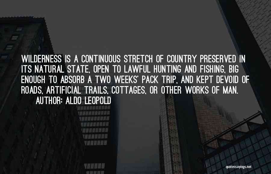 Aldo Leopold Hunting Quotes By Aldo Leopold