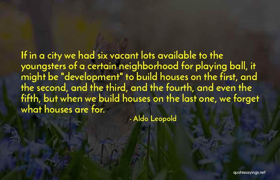 Aldo Leopold Quotes 1125872