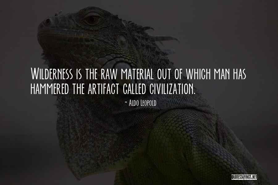 Aldo Leopold Wilderness Quotes By Aldo Leopold Aldo Leopold Wilderness Quotes By Aldo Leopold