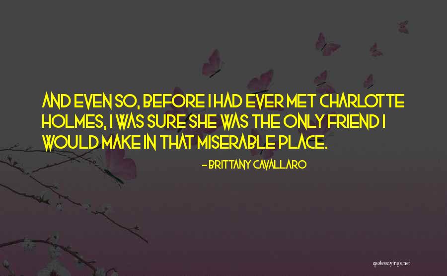 Aldonza Quotes By Brittany Cavallaro Aldonza Quotes By Brittany Cavallaro