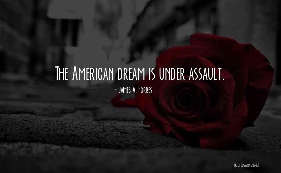 Aldonza Velez Quotes By James A. Forbes
