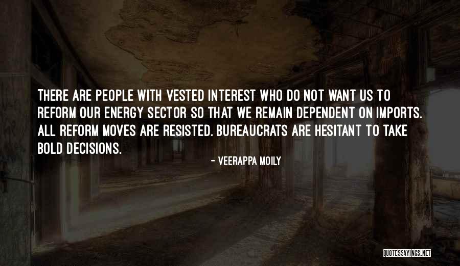 Aldonza Velez Quotes By Veerappa Moily Aldonza Velez Quotes By Veerappa Moily
