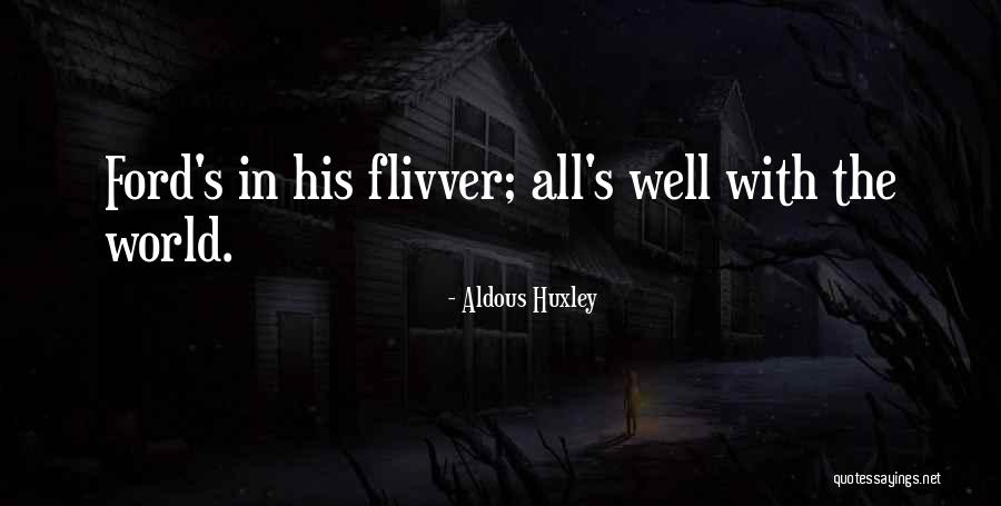 Aldous Huxley Brave New World Quotes By Aldous Huxley Aldous Huxley Brave New World Quotes By Aldous Huxley