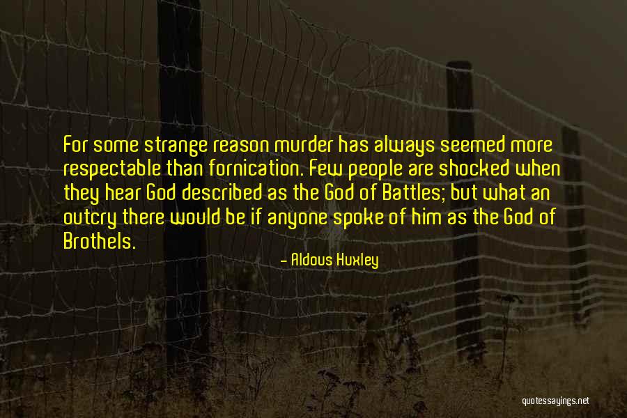 Aldous Huxley God Quotes By Aldous Huxley Aldous Huxley God Quotes By Aldous Huxley