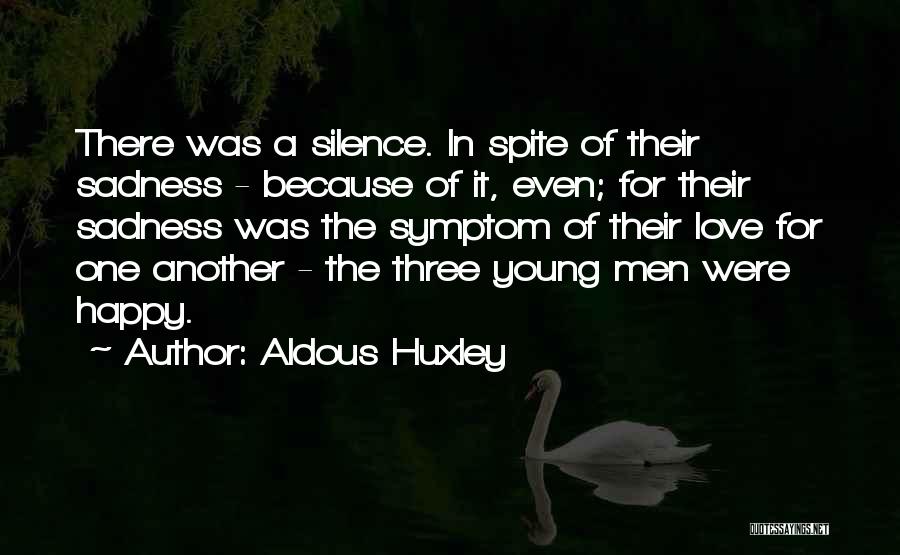 Aldous Huxley Quotes 1637654