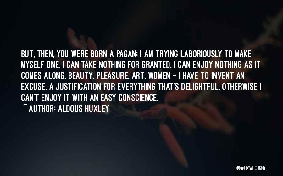Aldous Huxley Quotes 1671408