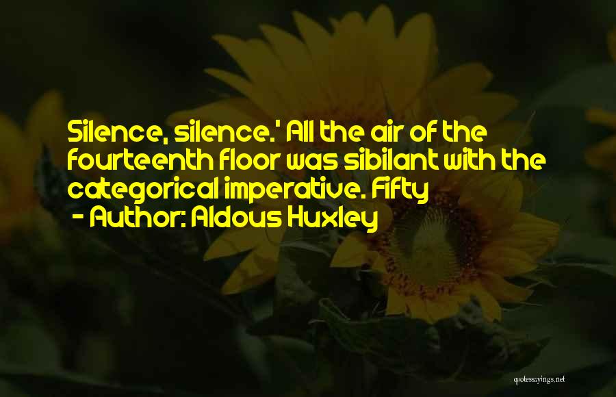 Aldous Huxley Quotes 2070317