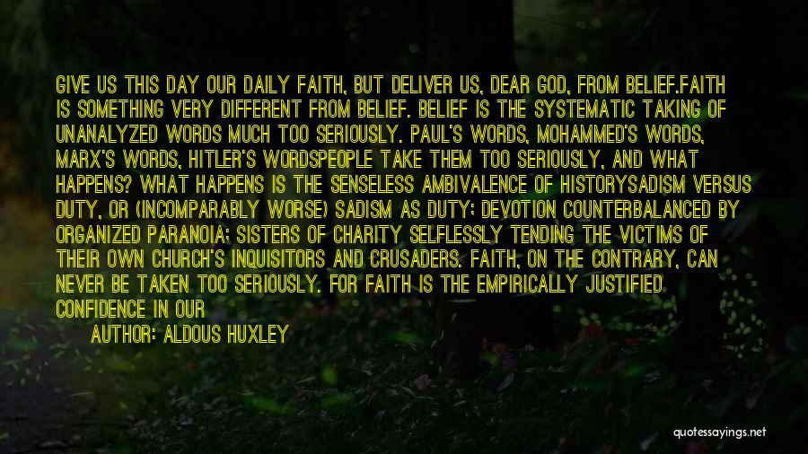 Aldous Huxley Quotes 860275