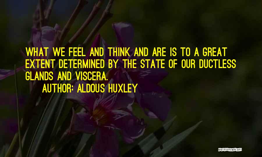 Aldous Huxley Quotes 86417