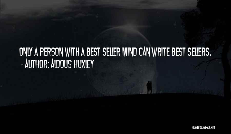 Aldous Huxley Quotes 870752