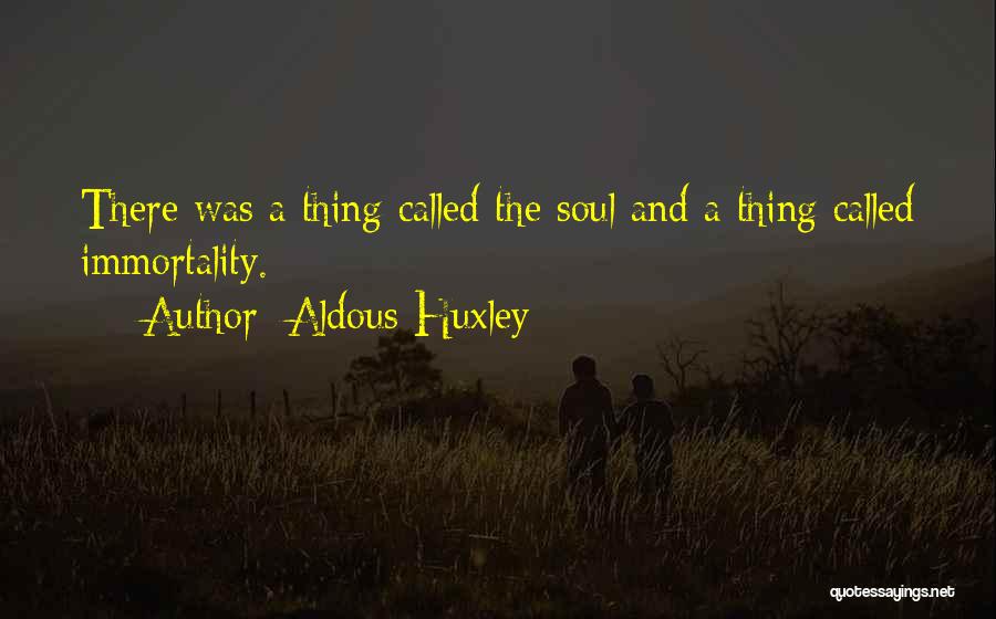 Aldous Huxley Quotes 881491