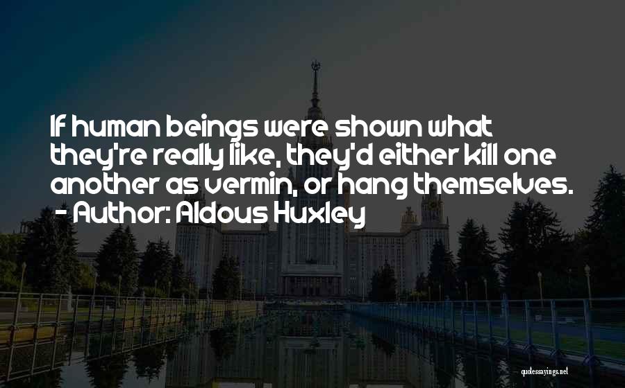 Aldous Huxley Quotes 959490