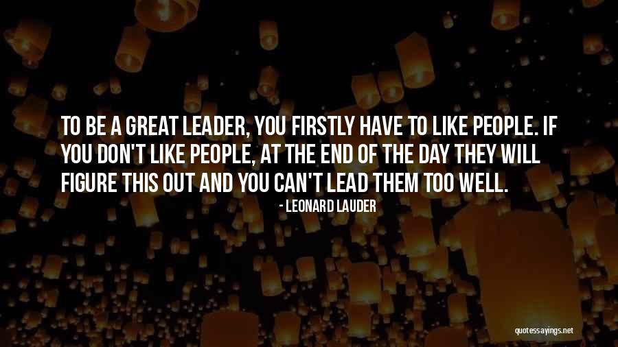 Aldrey La Quotes By Leonard Lauder Aldrey La Quotes By Leonard Lauder