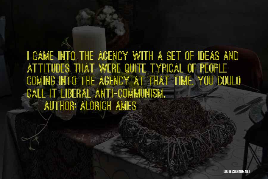 Aldrich Ames Quotes 1944978