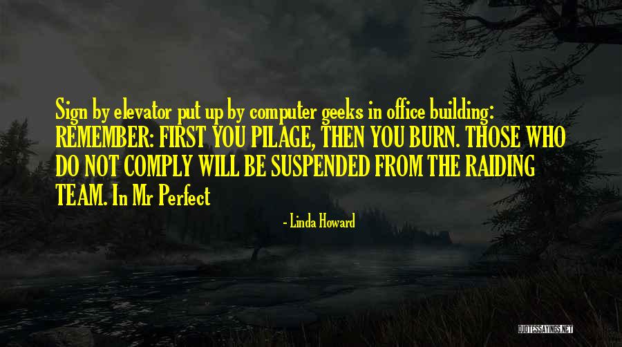 Aldrick Rosas Quotes By Linda Howard Aldrick Rosas Quotes By Linda Howard