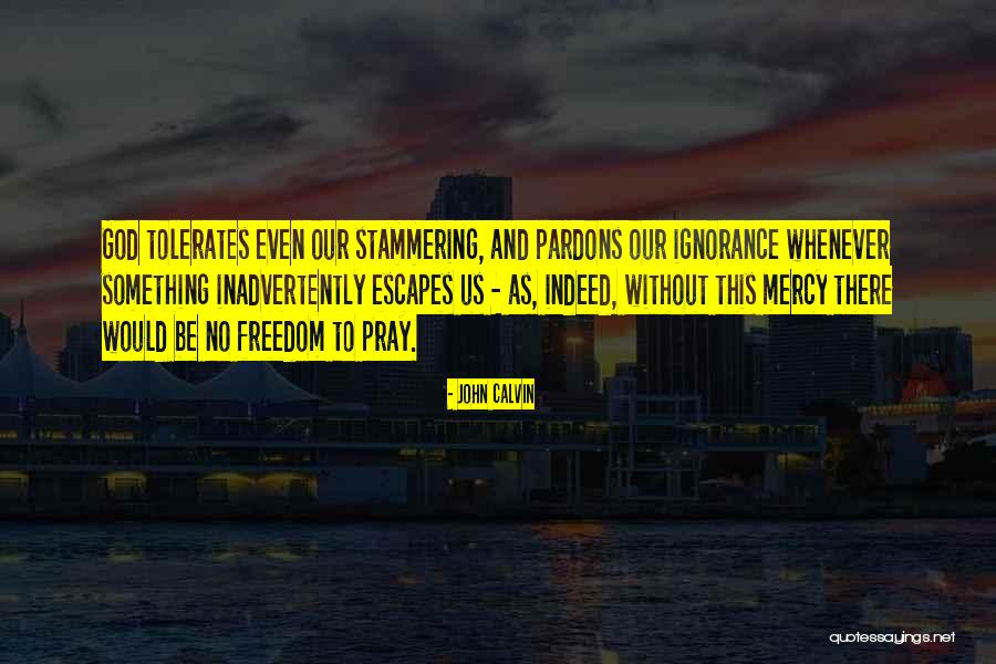 Aldrig Ska Quotes By John Calvin Aldrig Ska Quotes By John Calvin