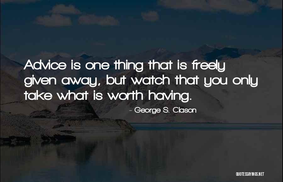 Aldrin Pineda Quotes By George S. Clason Aldrin Pineda Quotes By George S. Clason