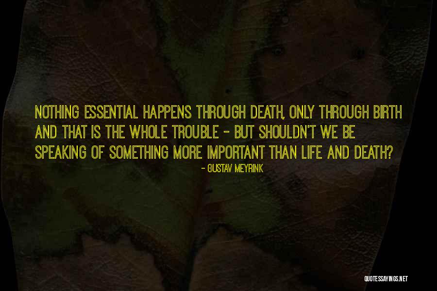 Aldus Chapin Quotes By Gustav Meyrink Aldus Chapin Quotes By Gustav Meyrink