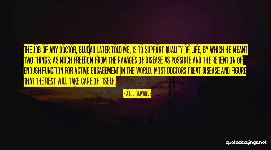 Aldwych Quotes By Atul Gawande Aldwych Quotes By Atul Gawande
