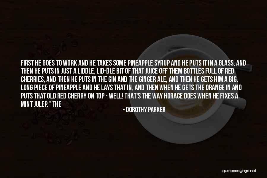 Ale Quotes By Dorothy Parker Ale Quotes By Dorothy Parker