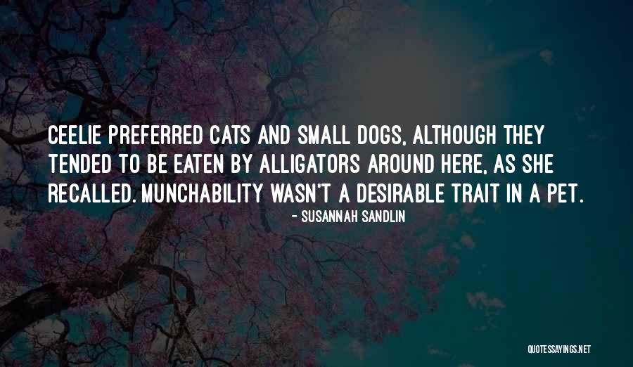 Aleaciones Quotes By Susannah Sandlin