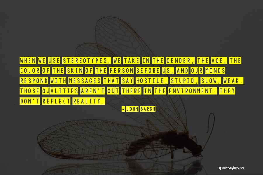Aleanna Crane Quotes By John Bargh Aleanna Crane Quotes By John Bargh