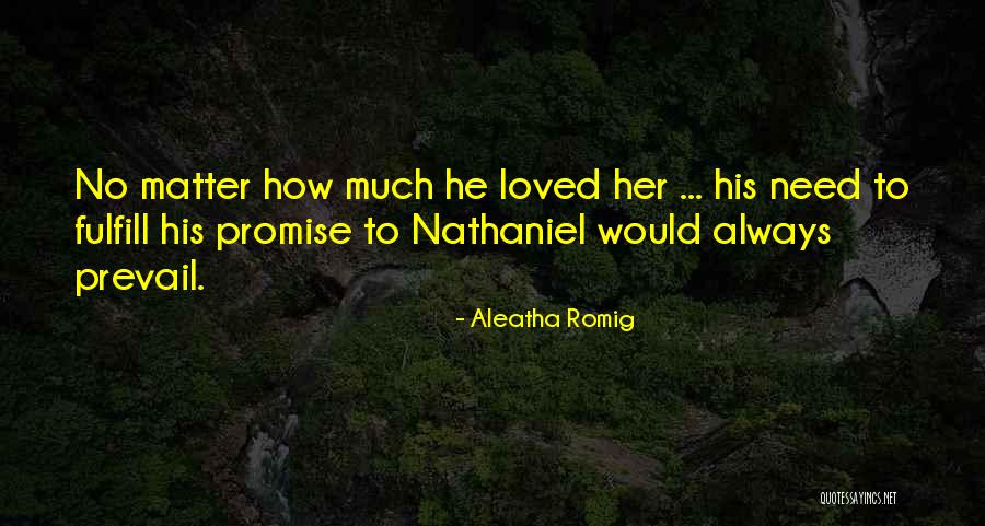 Aleatha Quotes By Aleatha Romig Aleatha Quotes By Aleatha Romig