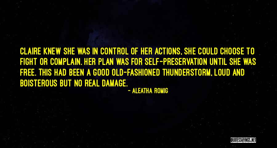 Aleatha Romig Quotes 1026499