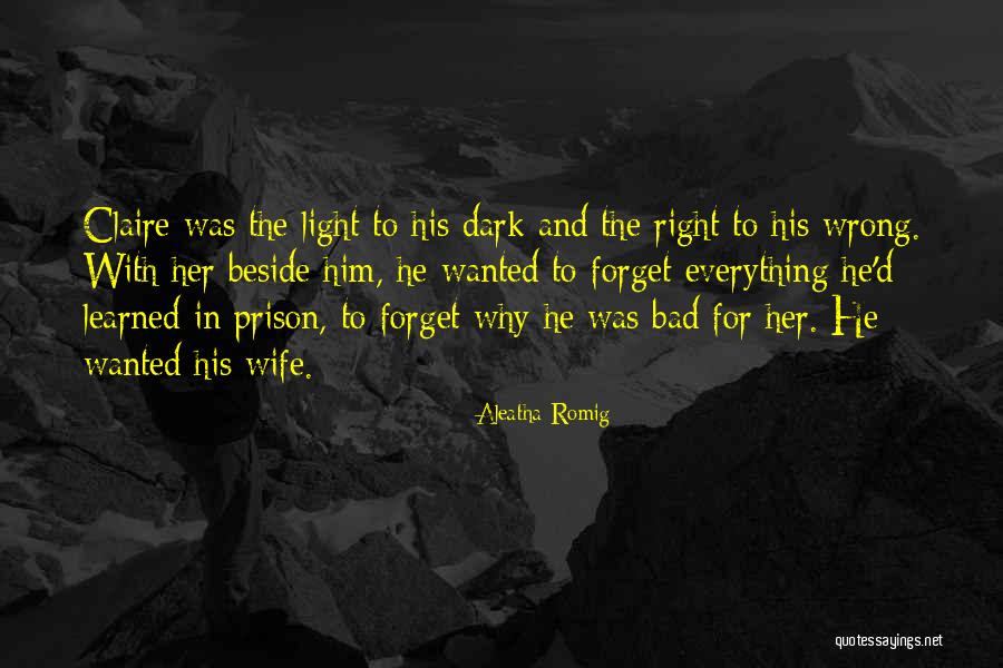Aleatha Romig Quotes 1854773 Aleatha Romig Quotes 1854773