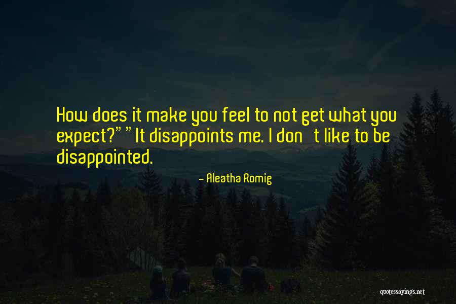 Aleatha Romig Quotes 1910691 Aleatha Romig Quotes 1910691